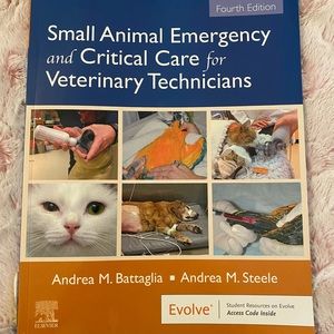 Small animal emergency and critical care for veterinary technicians 4th edition